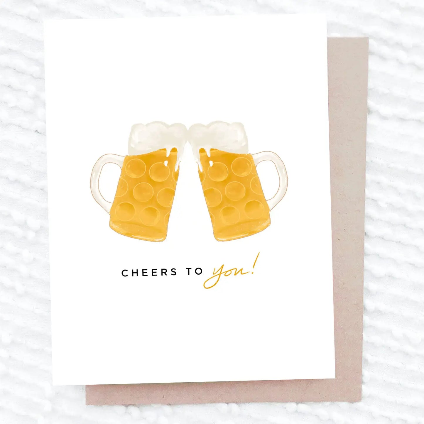 Cheers to You Beer Card