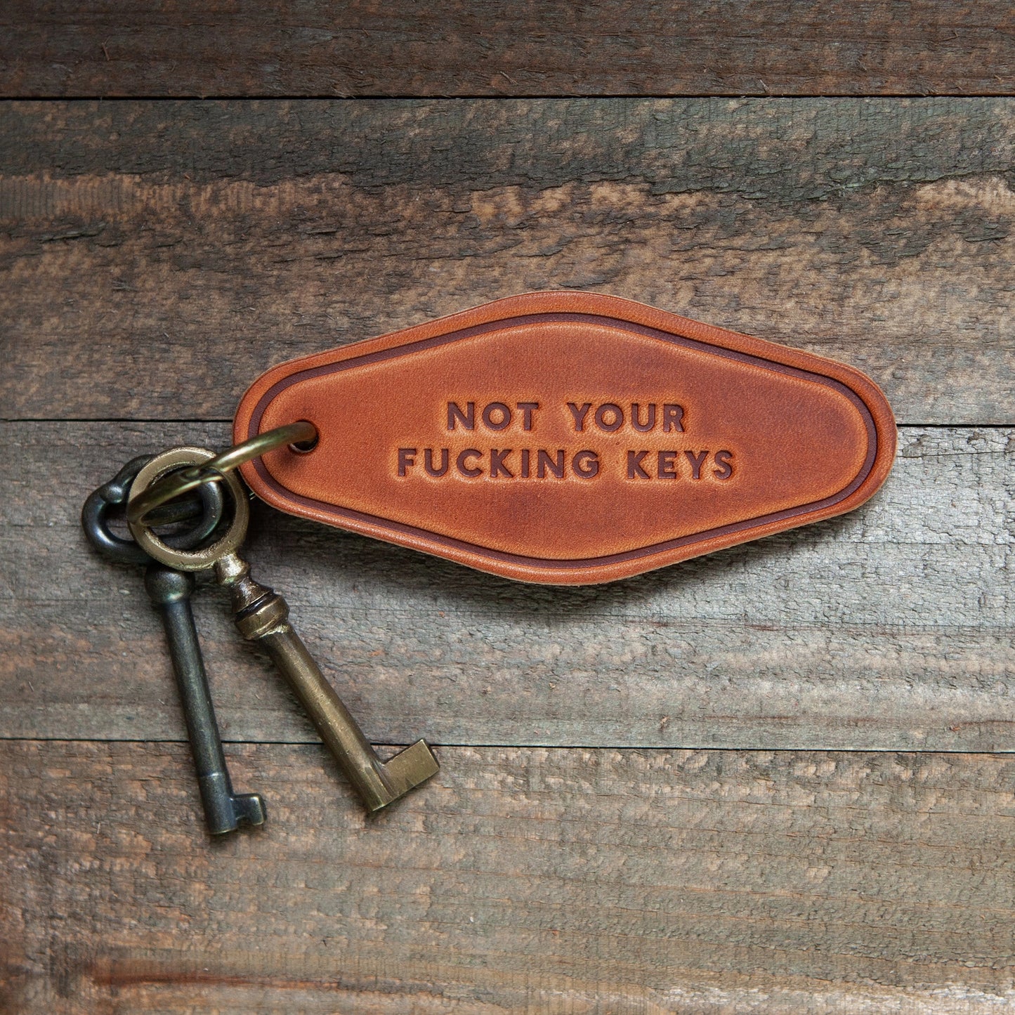 Not Your Fucking Keys - Motel Style