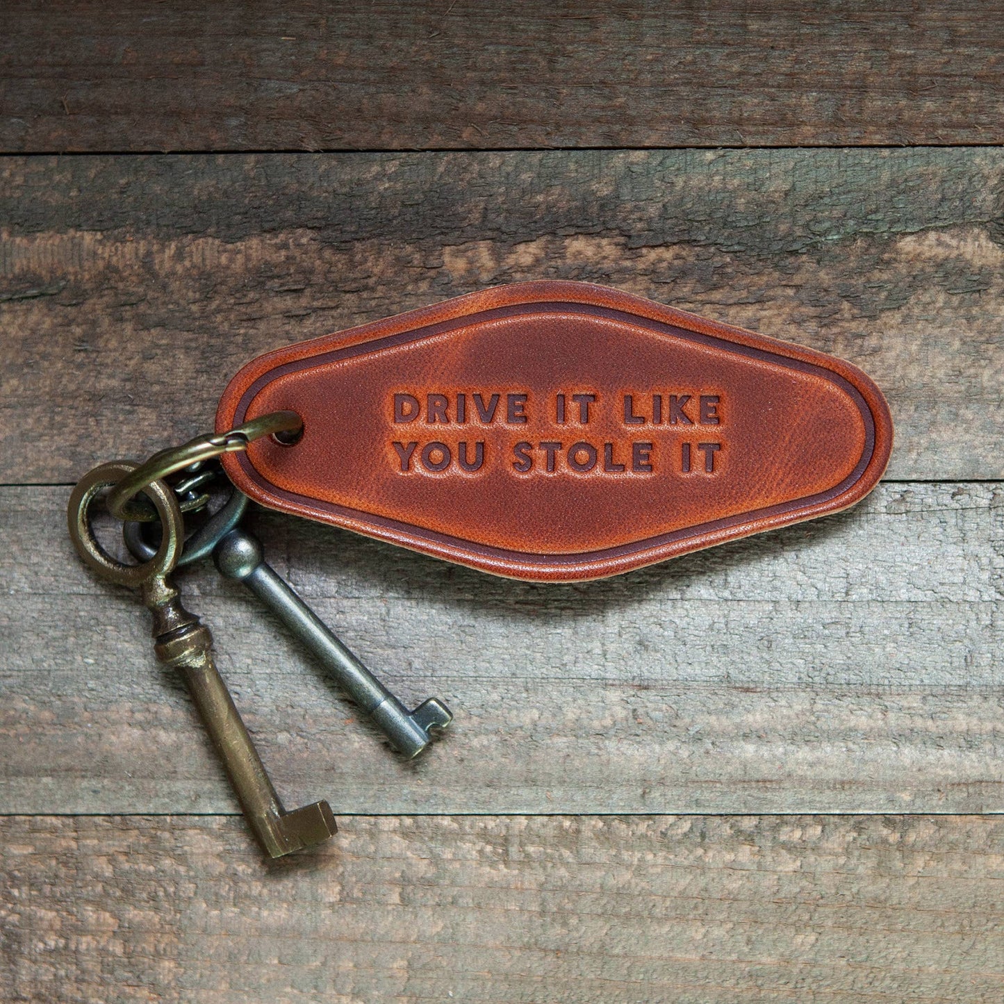 Drive It Like You Stole It Leather Keychain Motel Style